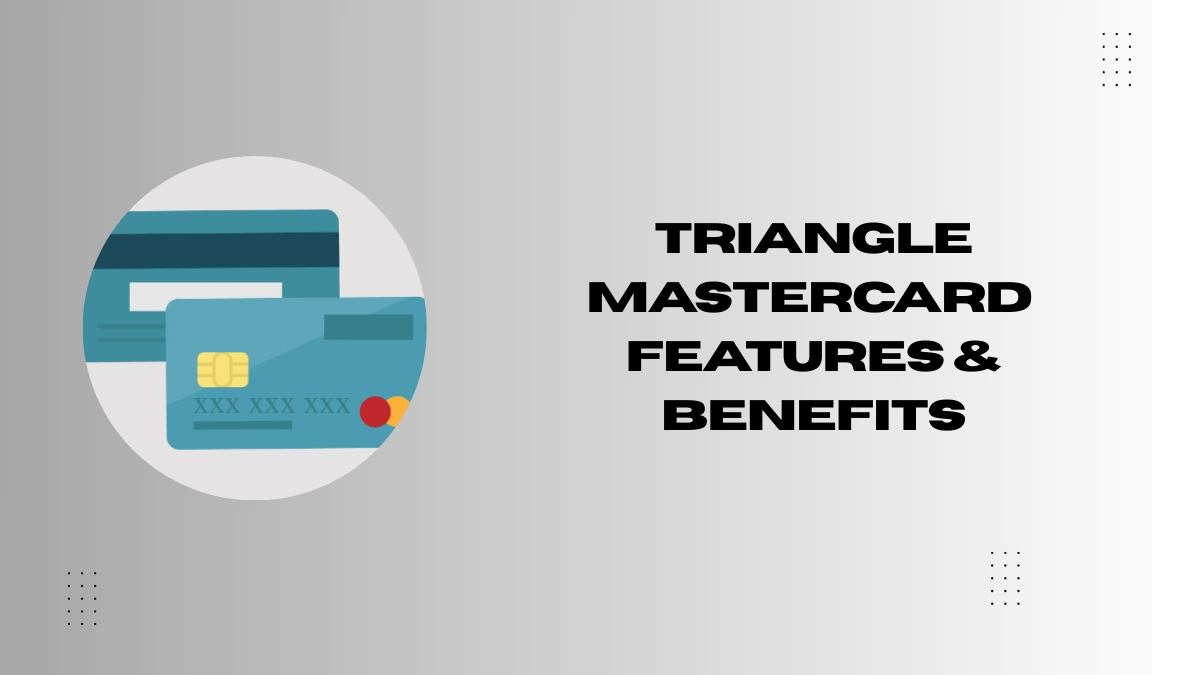 Triangle Mastercard features